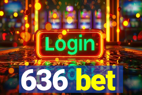 636 bet